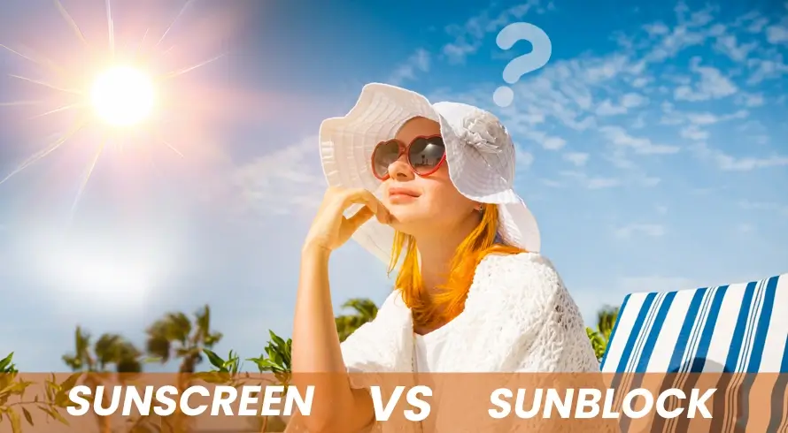 What is the Difference Between Sunscreen and Sunblock